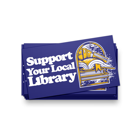 Support Your Local Library Sticker